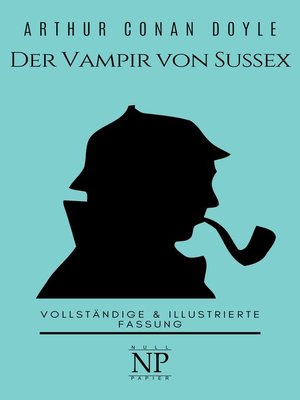 cover image of Sherlock Holmes – Der Vampir von Sussex und andere Detektivgeschichten